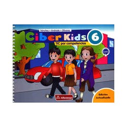 CIBER KIDS 6: TIC por competencias