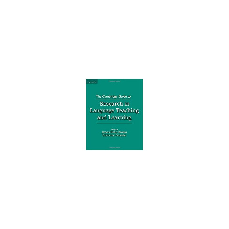 The Cambridge Guide to Research in Language Teaching and Learning