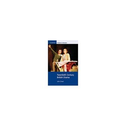 Twentieth Century British Drama
