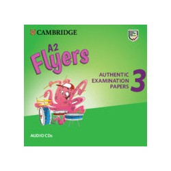 Pre A1 Starters, A1 Movers, A2 Flyers 3 A2 Flyers Audio CDs