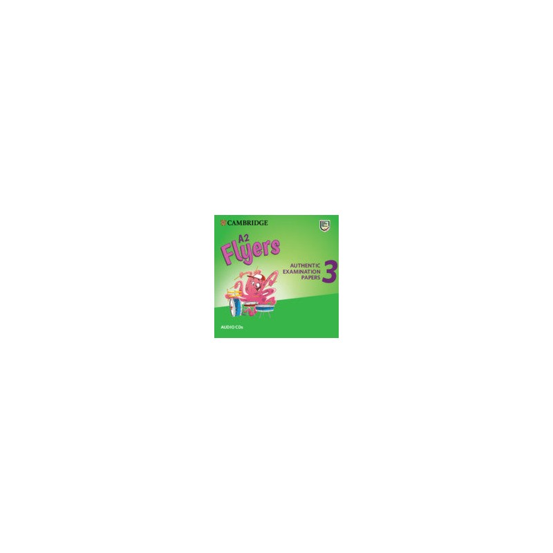 Pre A1 Starters, A1 Movers, A2 Flyers 3 A2 Flyers Audio CDs