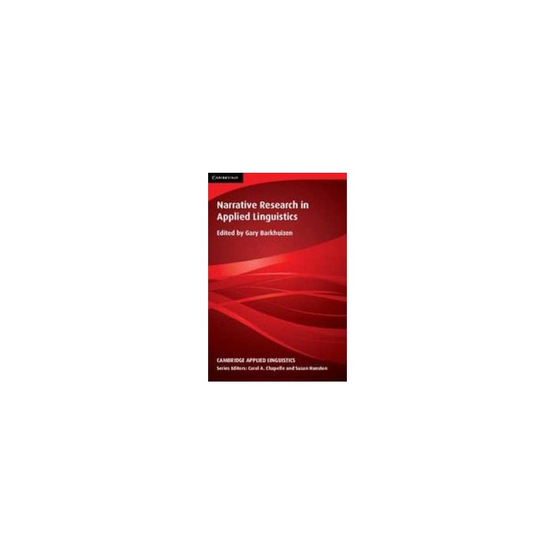 Narrative Research in Applied Linguistics - Hardback