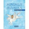 Minimus Secundus Pupil's Book - Moving on in Latin
