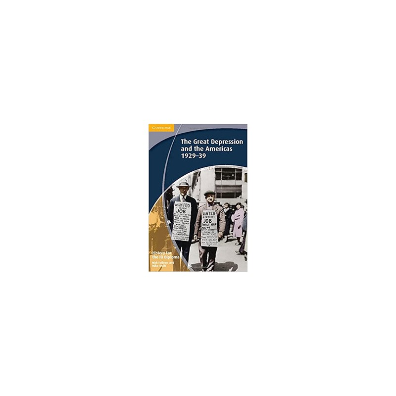 History for the IB Diploma: The Great Depression and the Americas 1929-1939
