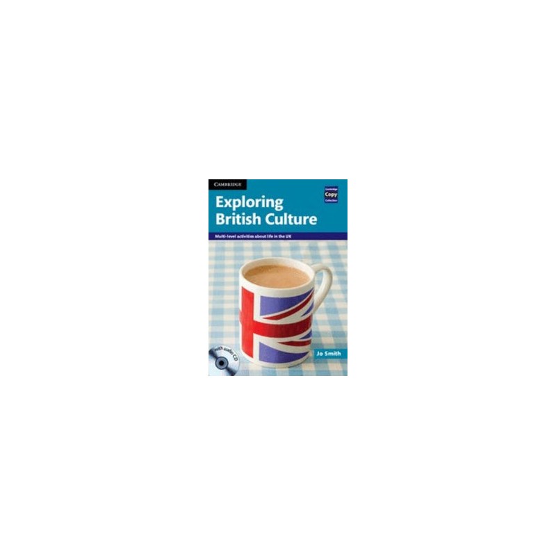 Exploring British Culture with Audio CD