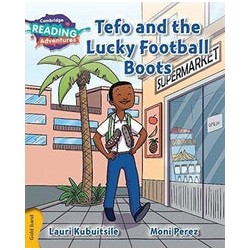 CRA - Tefo and the Lucky Football Boots - Gold Band