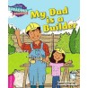 CRA - My Dad is a Builder - Pink B Band