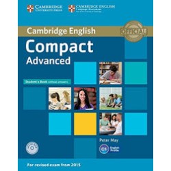 Compact Advanced Student's Book without Answers and CD-ROM