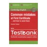 Common Mistakes at First Certificate… and How to Avoid Them Paperback with Testbank
