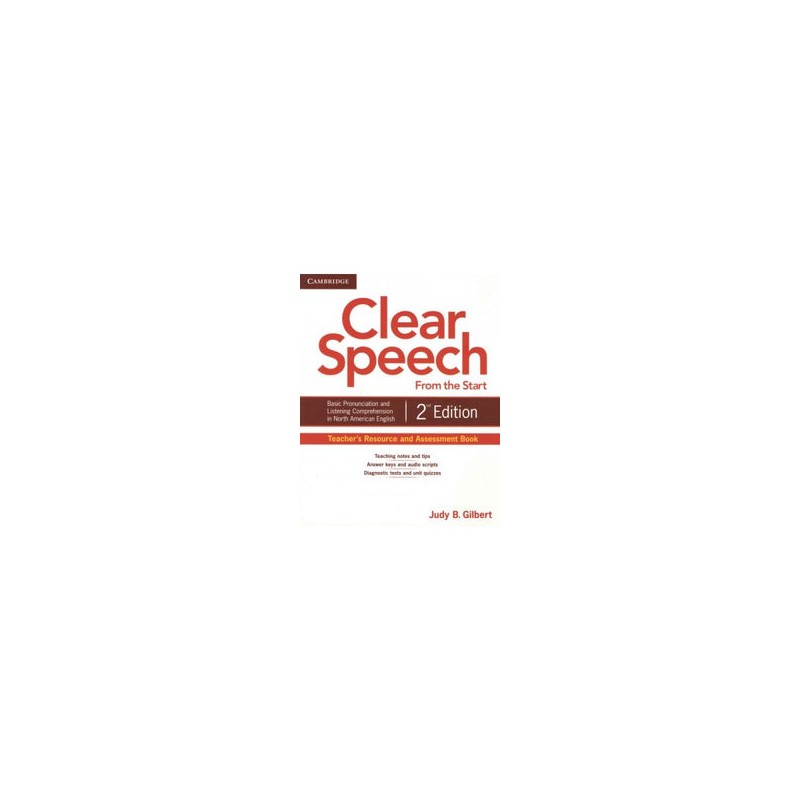 Clear Speech from the Start 2ed Teacher's Resource and Assessment Book