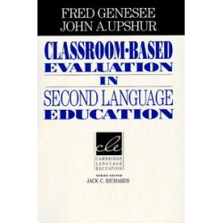 Classroom-Based Evaluation in Second Language Education