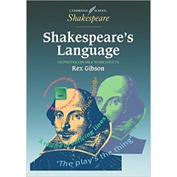 Cambridge School Shakespeare: Shakespeare's Language 150 photocopiable worksheets