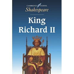 Cambridge School Shakespeare: King Richard II