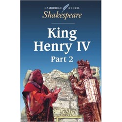 Cambridge School Shakespeare: King Henry IV Part 2