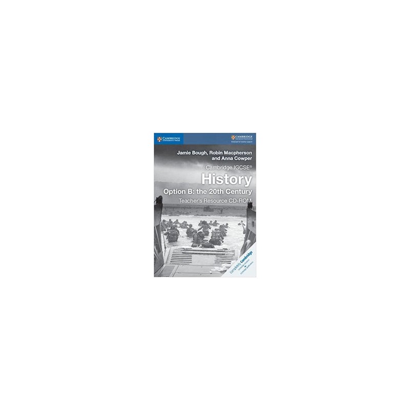 Cambridge IGCSE History 2ed Option B: the 20th Century Teacher's Resource CD-ROM