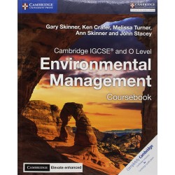 Cambridge IGCSE and O Level Environmental Management Coursebook with CEEE (2 Years)