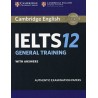 Cambridge IELTS General Training Student's Book with Answers 12