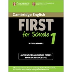 Cambridge English First for Schools for revised exam from 2015 Student's Book with answers 1